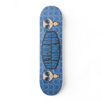 All Your Base Are Belong To Us Skateboard