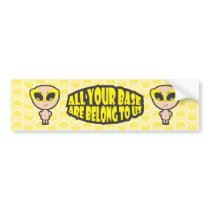 All Your Base Are Belong To Us Yellow Sticker Bumper Sticker