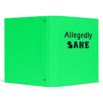 Allegedly Sane Binder