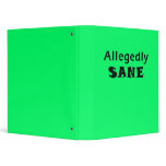 Allegedly Sane Binder