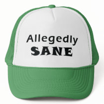 Allegedly Sane Hat