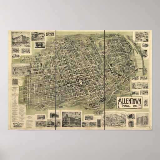 Allentown Pennsylvania 1901 Antique Panoramic Map Poster Zazzle