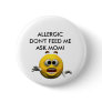 Allergic! Pinback Buttons