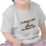 Allergic To Nuts Shirts
