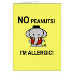 Allergic to Peanuts Greeting Card