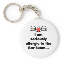Allergic to the Bar Exam keychains