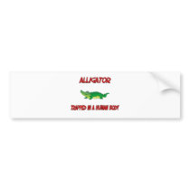 Alligator trapped in a human body bumper stickers by AnimalShirts Alligator trapped in a human body bumper stickers