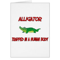Alligator trapped in a human body cards by AnimalShirts Alligator trapped in a human body cards