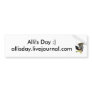 Alli's Day Bumper Sticker