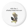 Alli's Day Magnet