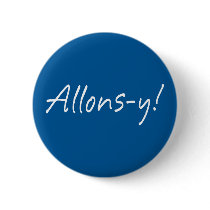 Allons-y Pinback Buttons