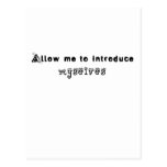 Allow Me To Introduce Myselves Postcard