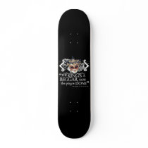 Alls Well That Ends Well Quote skateboards