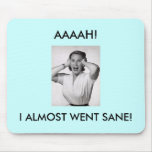 Almost Sane Mousepad