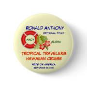 Aloha Cruise Name Badge Button button