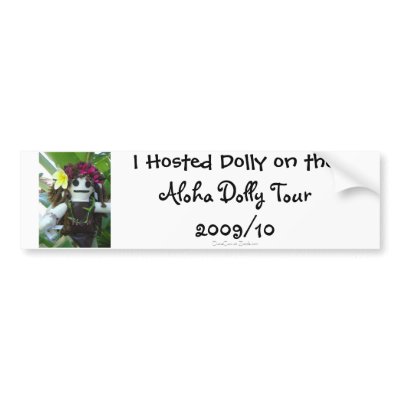 Aloha Dolly Tour 2009 Bumper Stickers by DianeCass