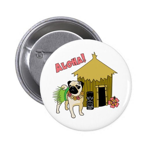Aloha!  Hawaiian Pug Buttons