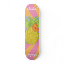 Aloha Pineapple Skateboard