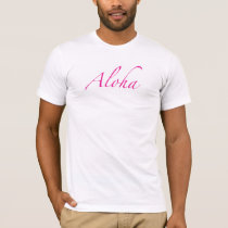 Aloha T-Shirts & Apparel by ginyhogan Aloha T-Shirts & Apparel