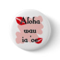 Aloha wau ia 'oe - Hawaiian I love you