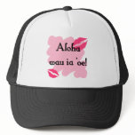 Aloha wau ia 'oe - Hawaiian I love you Mesh Hats