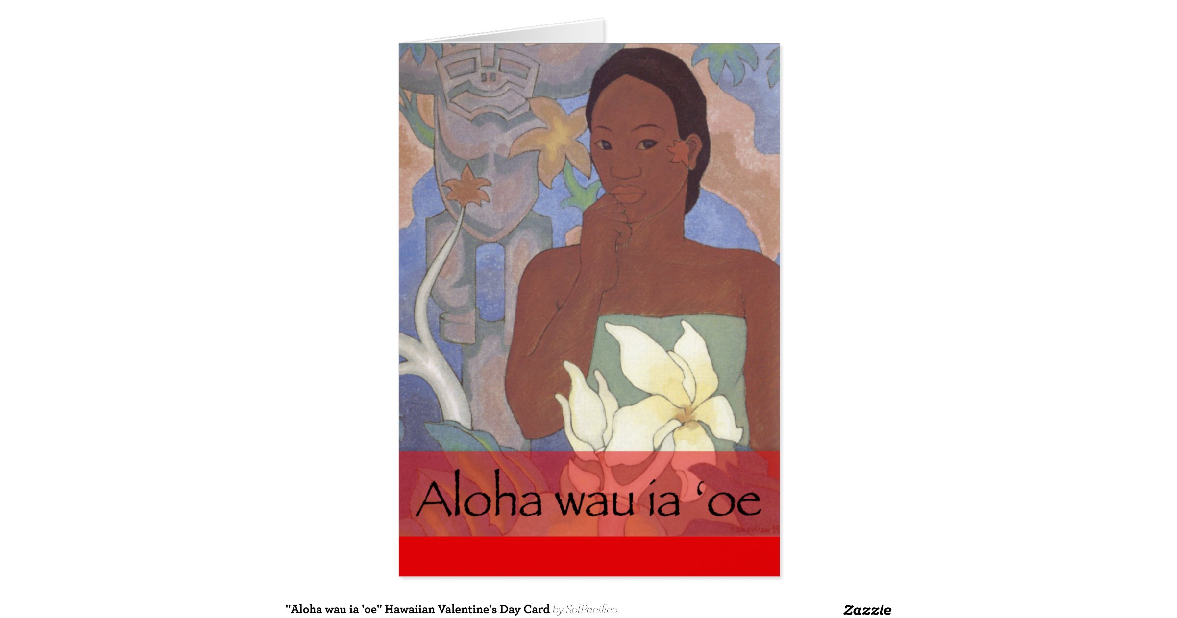 aloha_wau_ia_oe_hawaiian_valentines_day_card