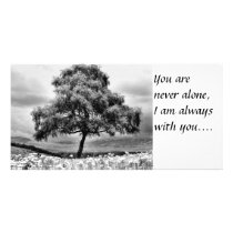 Alone, You are never alone I am always with you Photo Cards