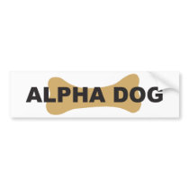 Alpha dog bumper sticker