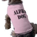 Alpha Dog dog t-shirt pet clothing