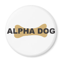 Alpha dog magnets