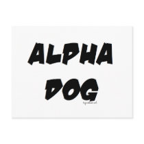 Alpha Dog Post Cards