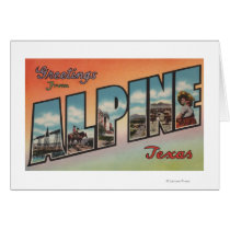 Alpine, TexasLarge Letter ScenesAlpine, TX Cards