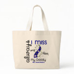 ALS Always I Miss My Daddy 3 Bag