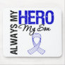 ALS Always My Hero My Son Mouse Pads