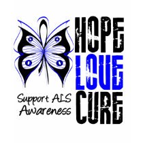 ALS Awareness Hope Love Cure t-shirts by giftsforawareness ALS Awareness Hope Love Cure t-shirts