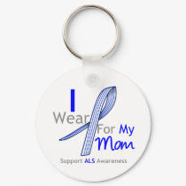 ALS Awareness I Wear ALS Ribbon For My Mom keychains by giftsforawareness ALS Awareness I Wear ALS Ribbon For My Mom keychains
