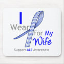ALS Awareness I Wear ALS Ribbon For My Wife mousepads by giftsforawareness ALS Awareness I Wear ALS Ribbon For My Wife mousepads
