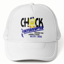 ALS Chick Interrupted 2 Hat