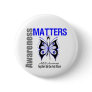 ALS Disease Awareness Matters Buttons