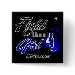 ALS Disease - Fight Like a Girl Pin