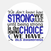 ALS How Strong We Are Round Sticker
