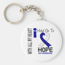 ALS I Hold On To Hope Keychains