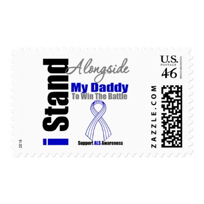 ALS I Stand Alongside My Daddy Postage Stamps by giftsforawareness