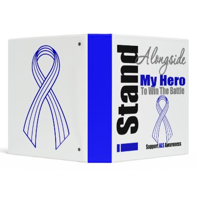 ALS I Stand Alongside My Hero Binder by giftsforawareness