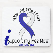 ALS I Support My Mee Maw Mouse Pad