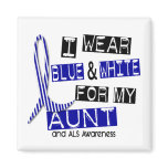 ALS I Wear Blue And White For My Aunt 37 Fridge Magnet