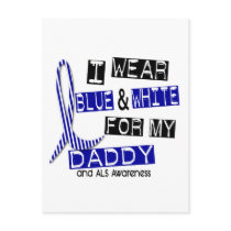 ALS I Wear Blue And White For My Daddy 37 Post Card