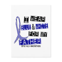 ALS I Wear Blue And White For My Father 37 Post Card