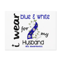 ALS I Wear Blue and White For My Husband 43 Post Card