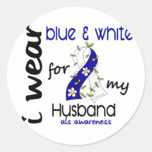 ALS I Wear Blue and White For My Husband 43 Sticker